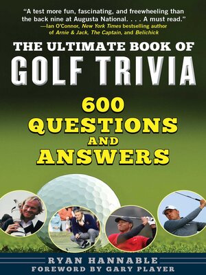 cover image of The Ultimate Book of Golf Trivia: 600 Questions and Answers